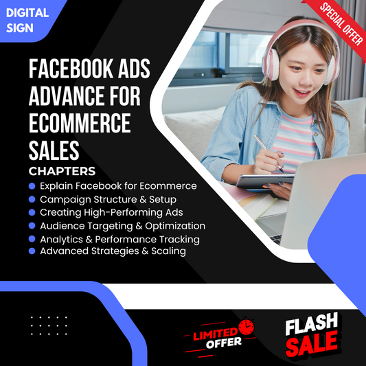 Face Book Ads Advance For E-Commerce Sales | Digital Signs